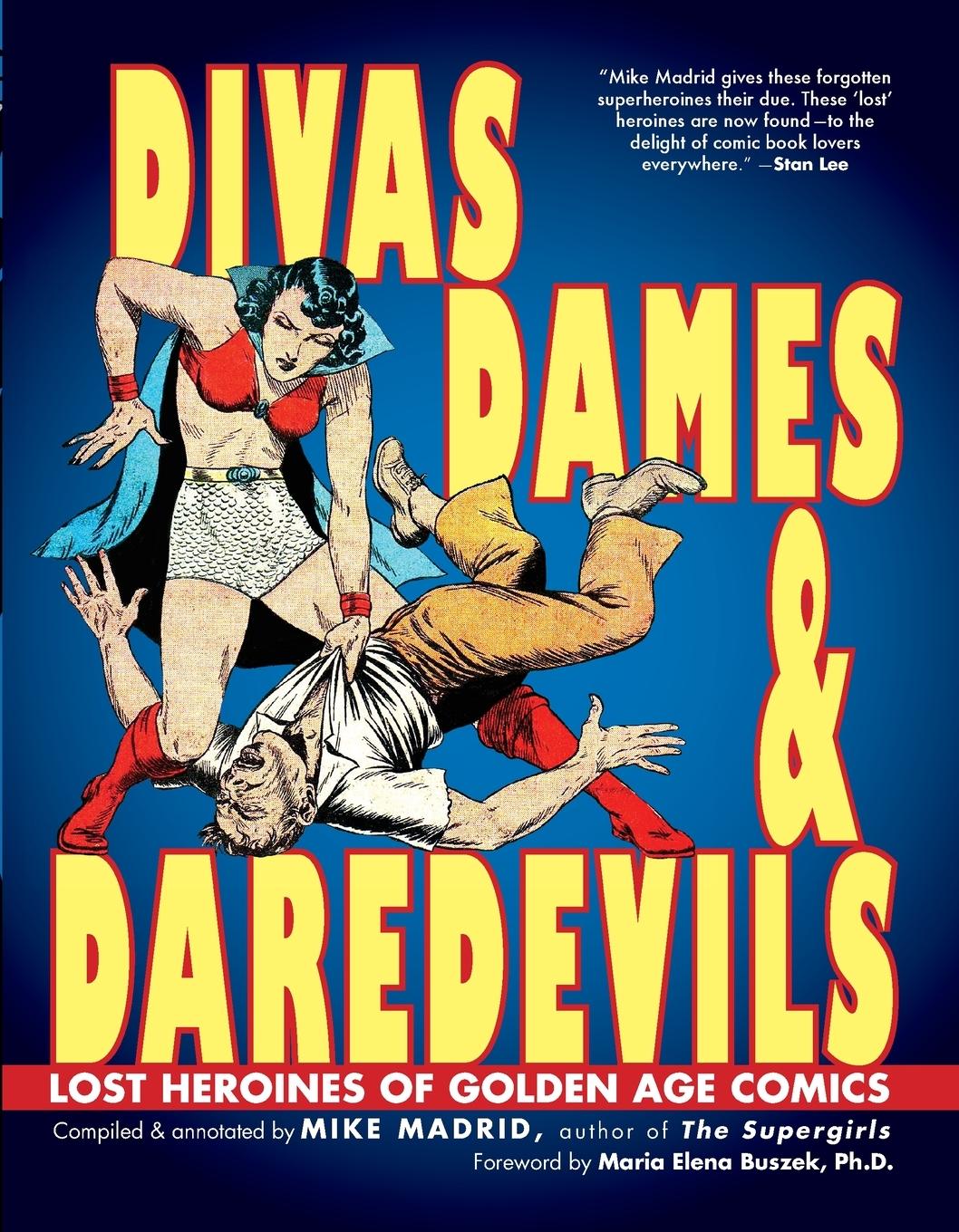 Cover: 9781935259237 | Divas, Dames &amp; Daredevils | Lost Heroines of Golden Age Comics | Buch