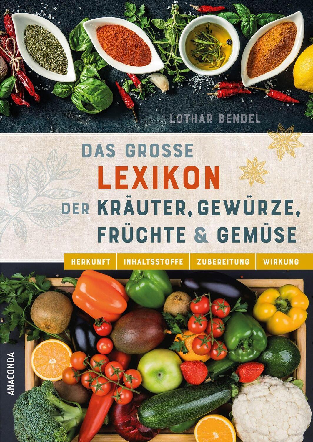 Cover: 9783730612132 | Das große Lexikon der Kräuter, Gewürze, Früchte und Gemüse -...