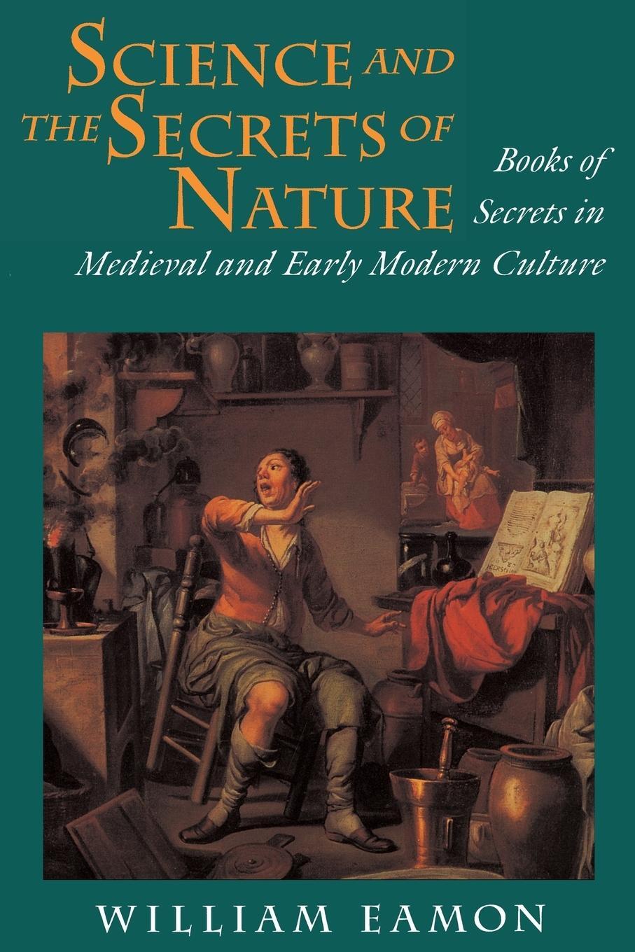 Cover: 9780691026022 | Science and the Secrets of Nature | William Eamon | Taschenbuch | 1996