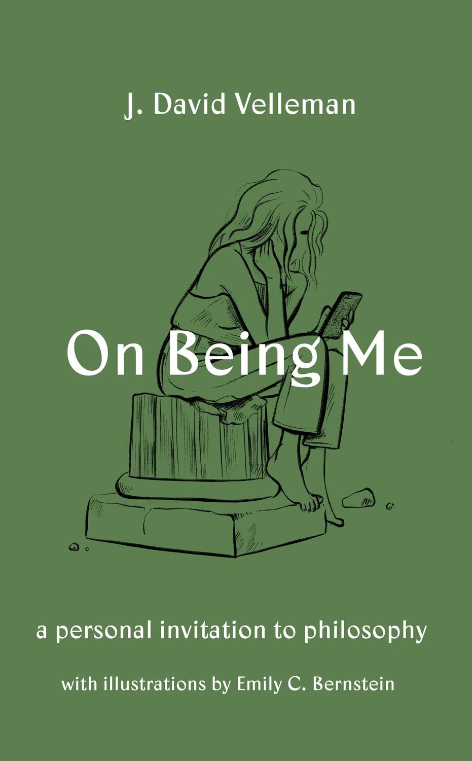 Cover: 9780691200958 | On Being Me | A Personal Invitation to Philosophy | J David Velleman