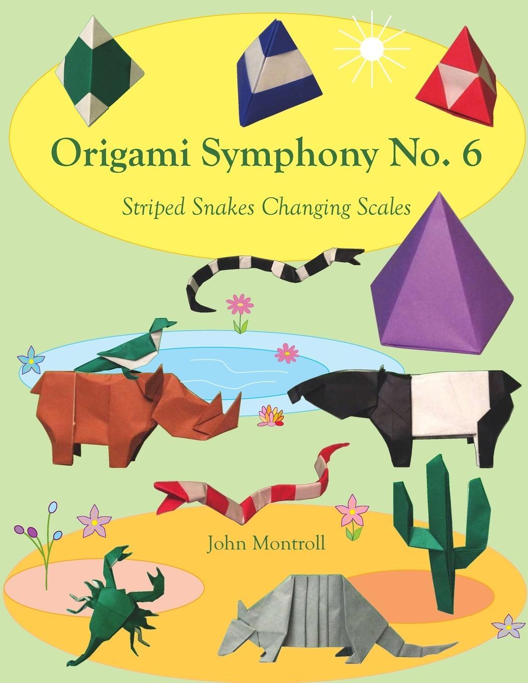Cover: 9781877656569 | Origami Symphony No. 6 | Striped Snakes Changing Scales | Montroll