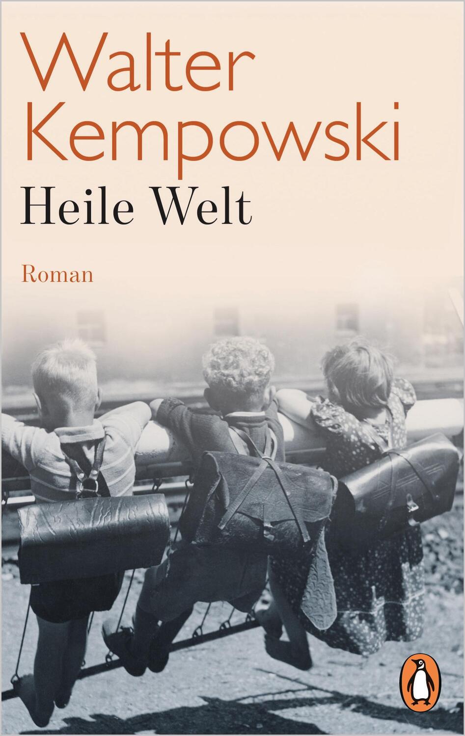 Cover: 9783328101987 | Heile Welt | Walter Kempowski | Taschenbuch | Deutsch | 2018 | Penguin