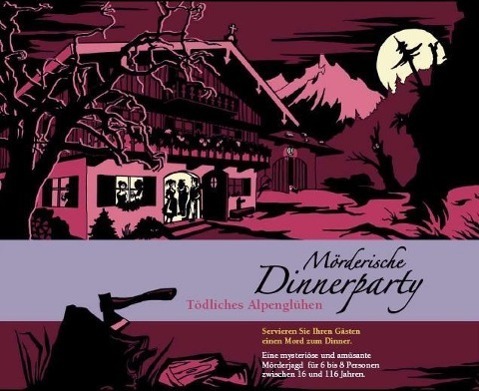 Cover: 9783981047851 | Mörderische Dinnerparty 06. Tödliches Alpenglühen | Christiane Fux