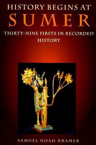 Cover: 9780812212761 | History Begins at Sumer | Thirty-Nine Firsts in Recorded History