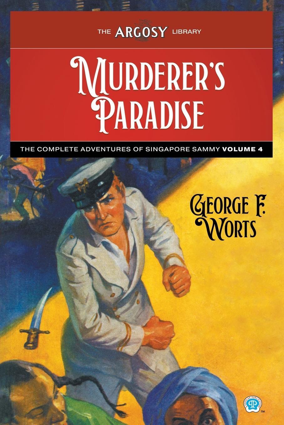Cover: 9781618277633 | Murderer's Paradise | George F. Worts | Taschenbuch | Paperback | 2023