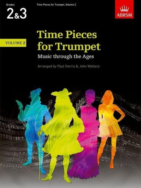 Cover: 9781854728647 | Time Pieces for Trumpet, Volume 2 | Paul Harris | Time Pieces (ABRSM)