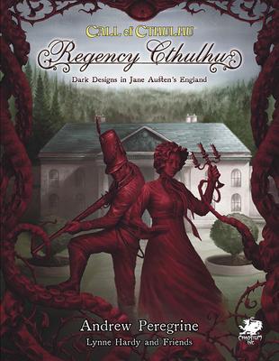 Cover: 9781568824413 | Regency Cthulhu: Dark Designs in Jane Austen's England | Peregrine