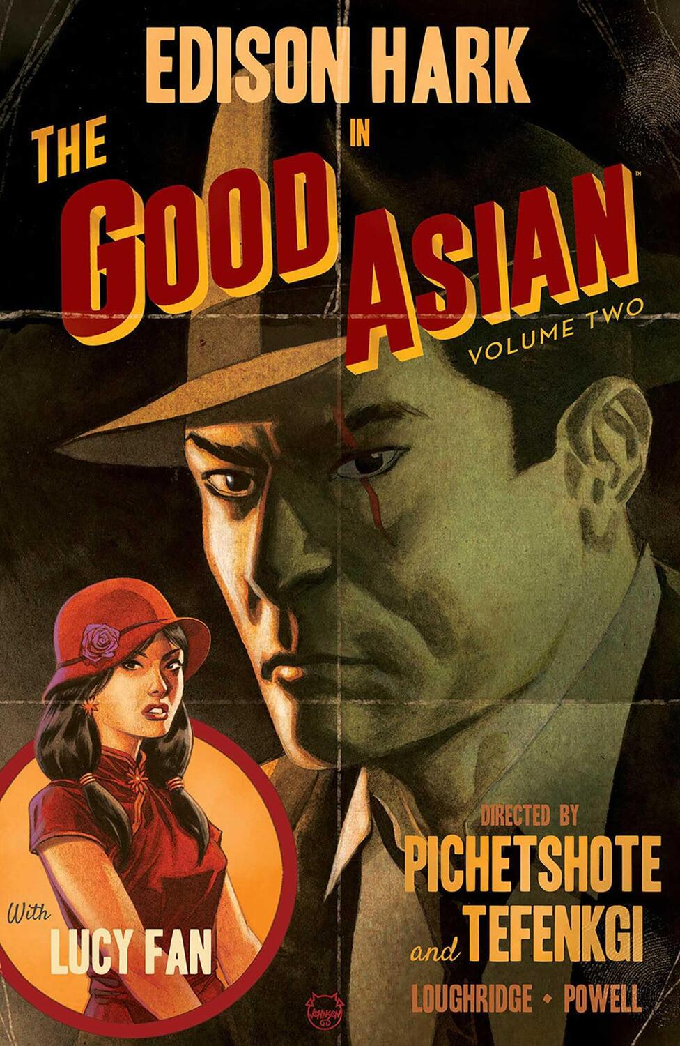 Cover: 9781534321212 | The Good Asian, Volume 2 | Pornsak Pichetshote | Taschenbuch | 2022