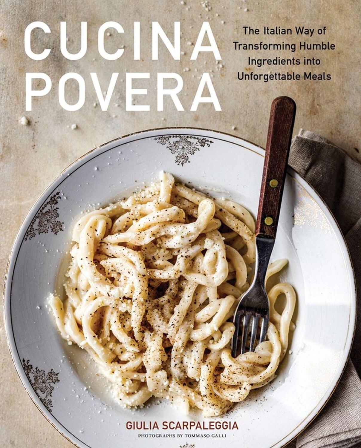 Cover: 9781648290565 | Cucina Povera | Giulia Scarpaleggia | Buch | Gebunden | Englisch
