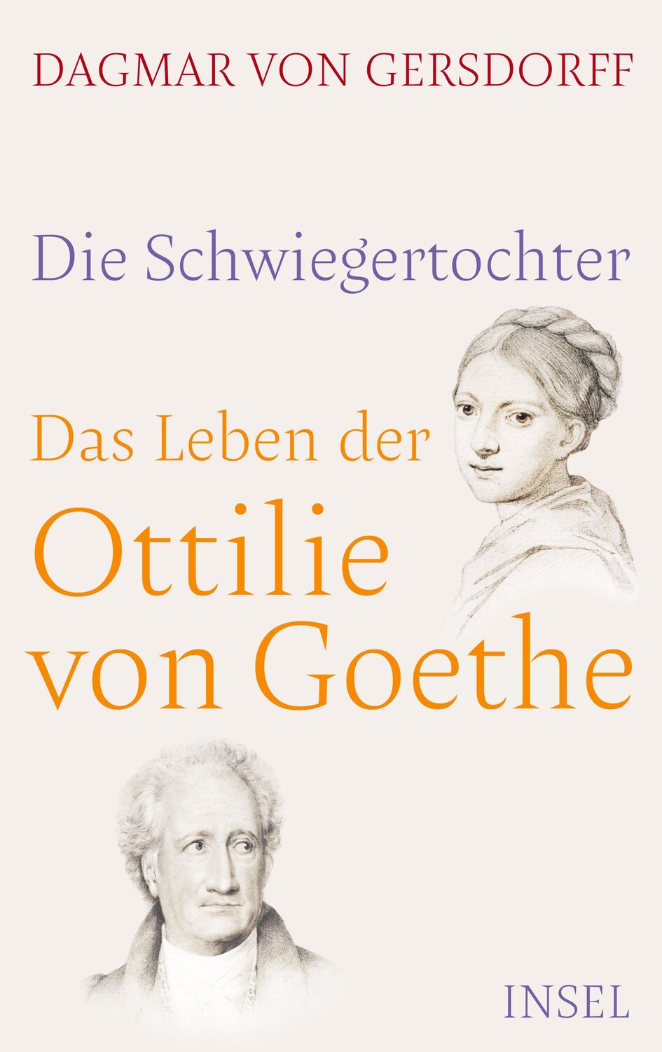 Cover: 9783458179467 | Die Schwiegertochter. Das Leben der Ottilie von Goethe | Gersdorff