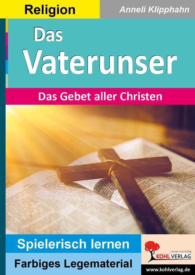 Cover: 9783966241854 | Das Vaterunser | Das Gebet aller Christen | Anneli Klipphahn | Buch