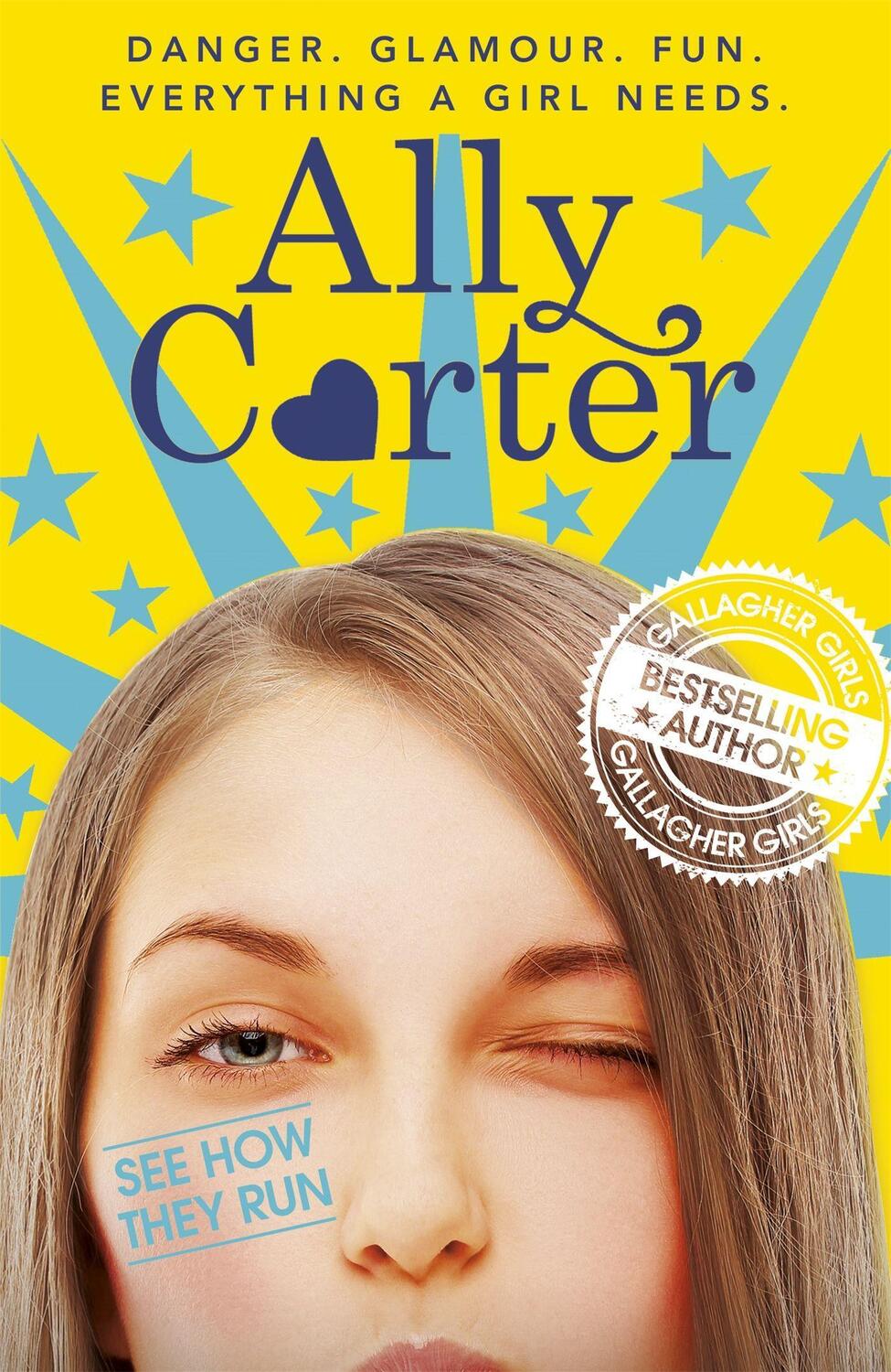 Cover: 9781408334386 | Embassy Row: See How They Run | Book 2 | Ally Carter | Taschenbuch