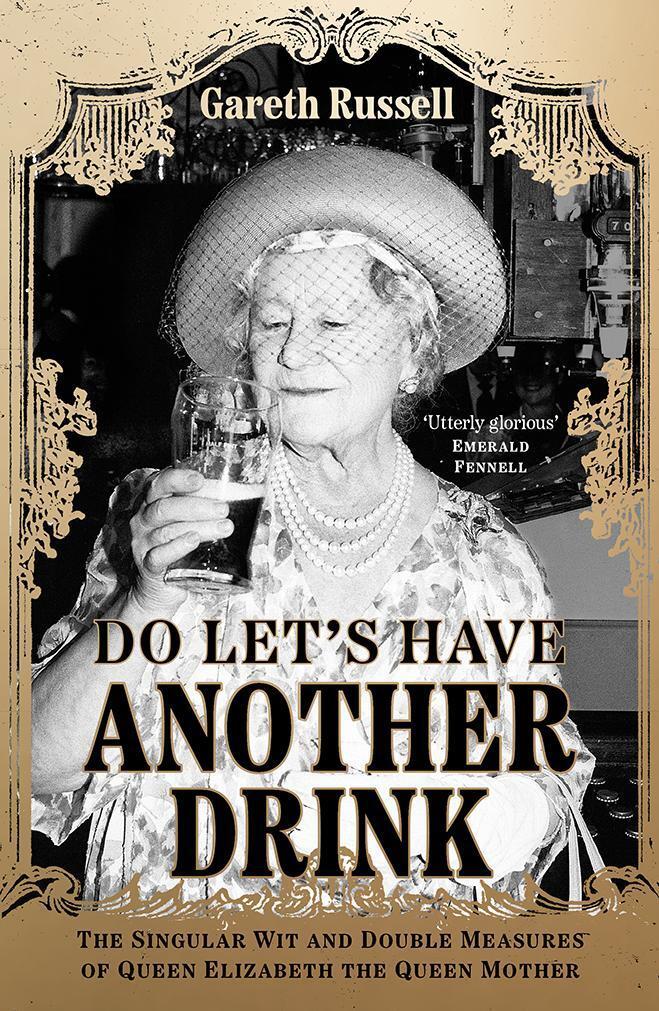 Cover: 9780008542627 | Do Let's Have Another Drink | Gareth Russell | Taschenbuch | Englisch