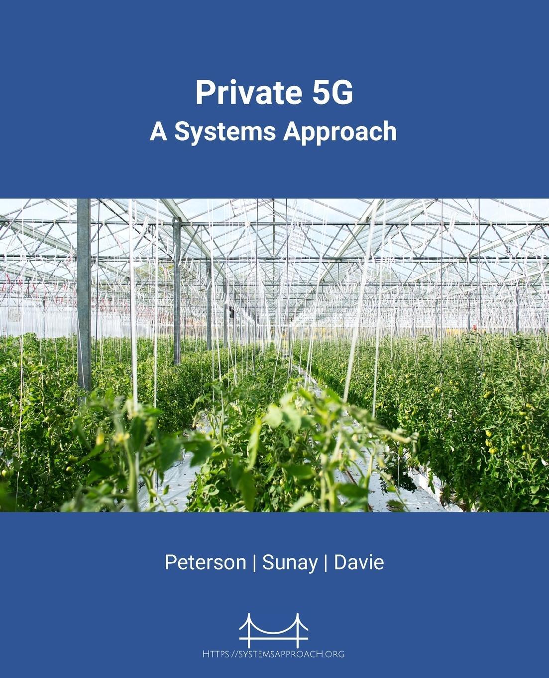 Cover: 9781736472163 | Private 5G | A Systems Approach | Larry L Peterson (u. a.) | Buch