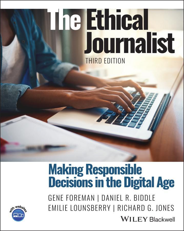 Cover: 9781119777472 | The Ethical Journalist | Daniel R. Biddle (u. a.) | Taschenbuch | 2022