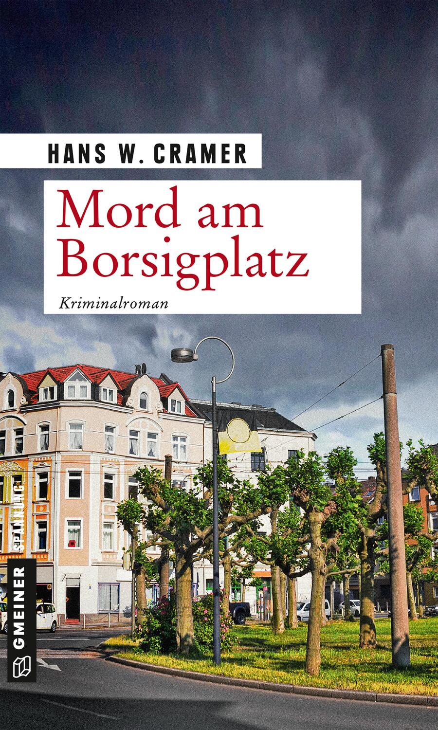 Cover: 9783839224663 | Mord am Borsigplatz | Der dritte Fall für das Dortmunder Trio | Cramer