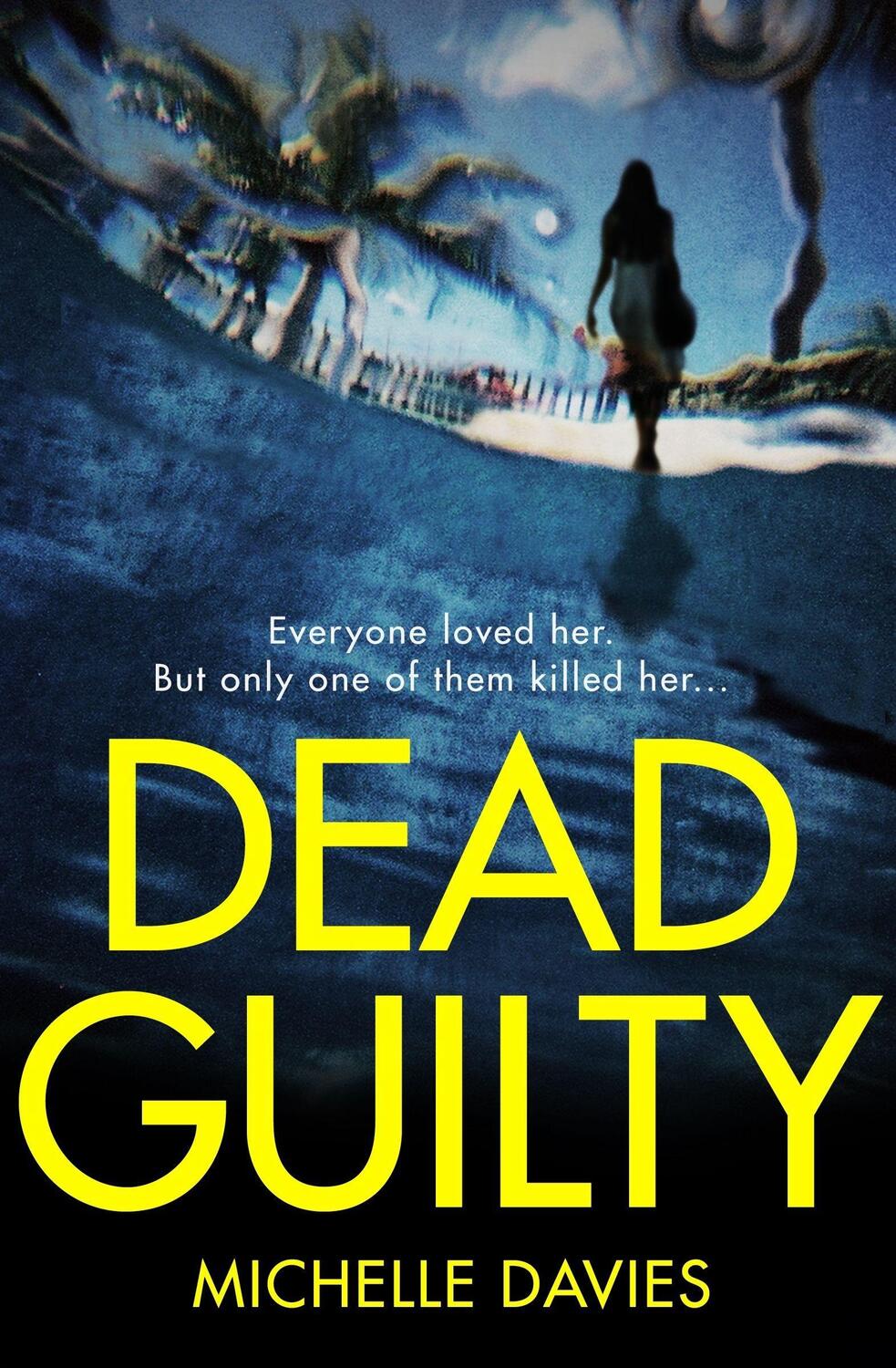 Cover: 9781509856879 | Dead Guilty | Michelle Davies | Taschenbuch | DC Maggie Neville | 2019