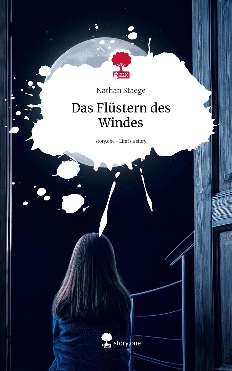 Cover: 9783711551986 | Das Flüstern des Windes. Life is a Story - story.one | Nathan Staege