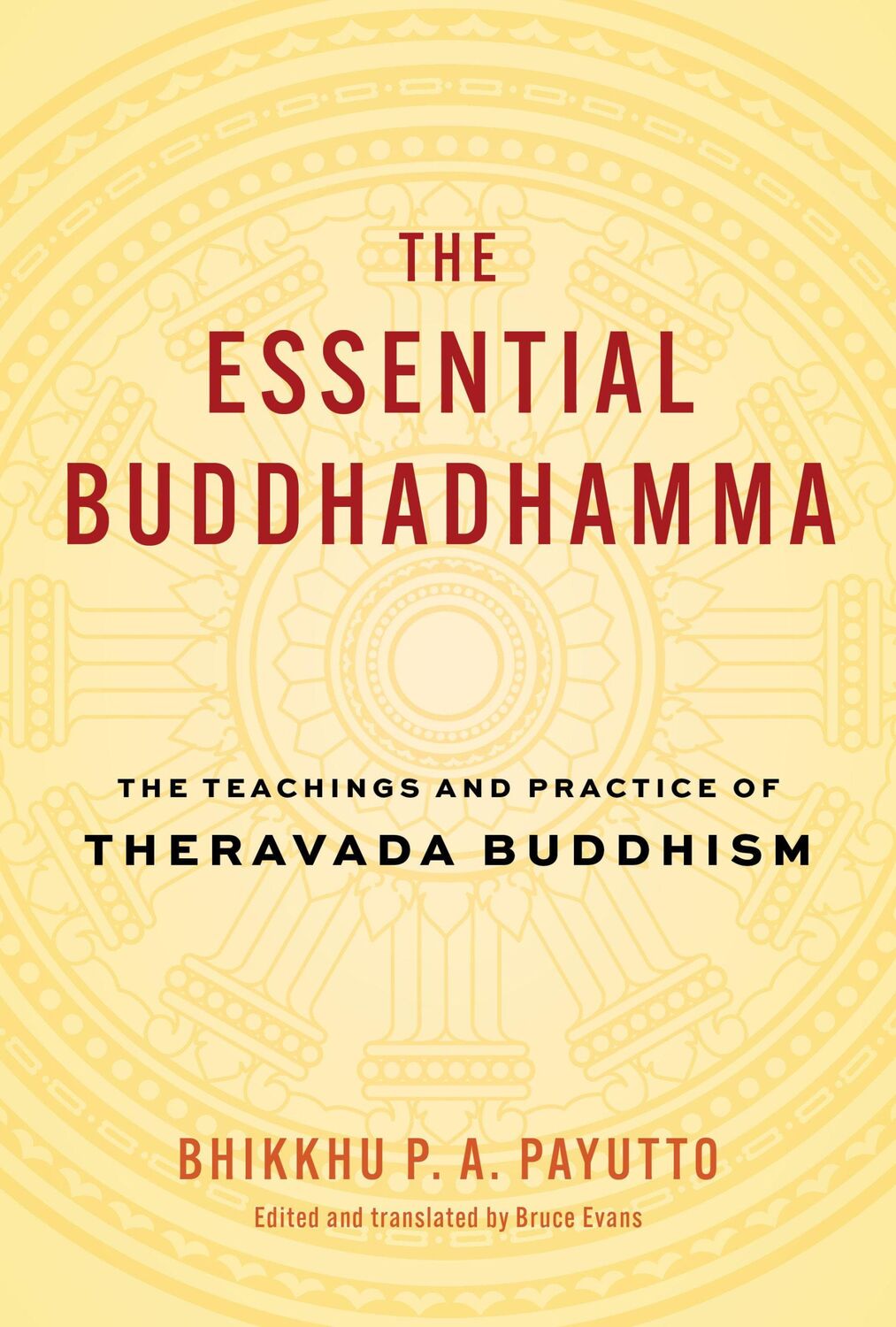 Cover: 9781645472353 | The Essential Buddhadhamma | Bhikkhu P a Payutt | Buch | Englisch