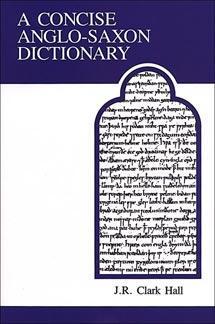 Cover: 9780802065483 | A Concise Anglo-Saxon Dictionary | J. R. Clark Hall | Taschenbuch