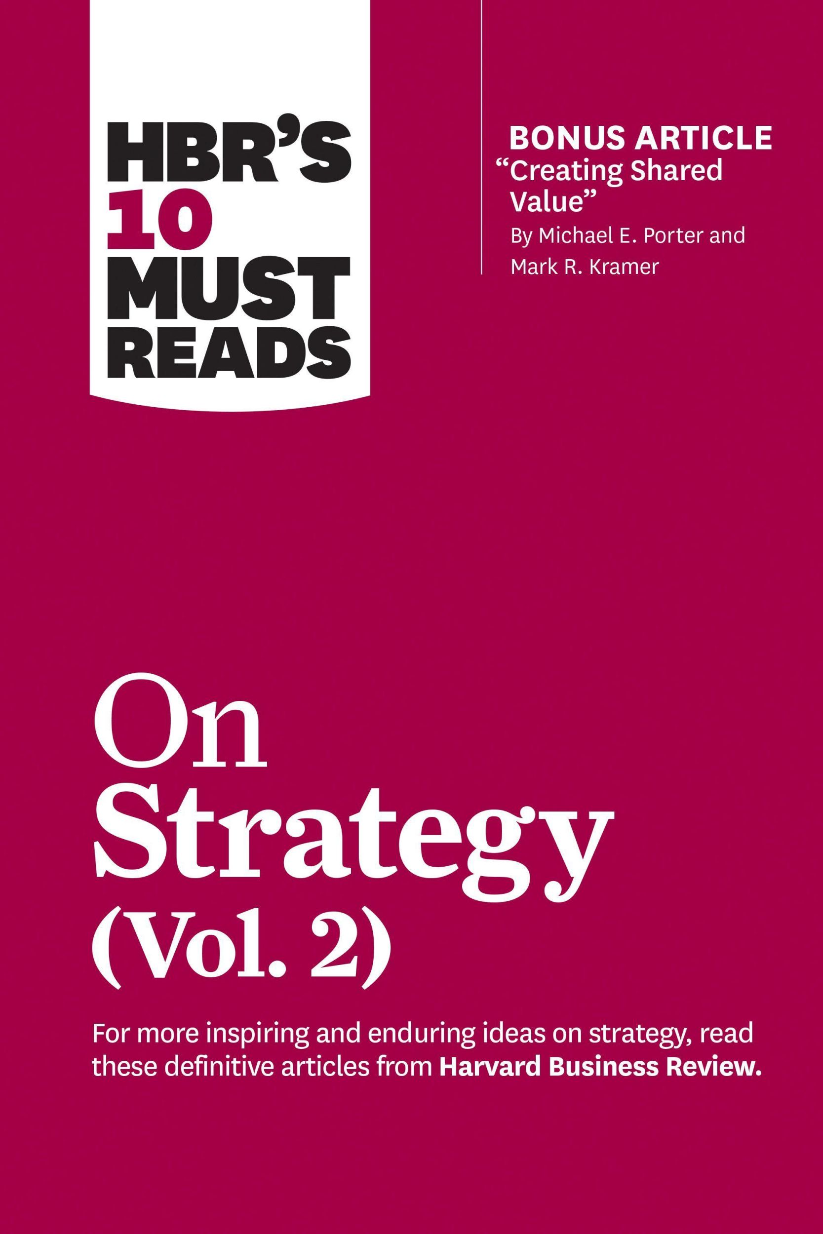 Cover: 9781633699168 | Hbr's 10 Must Reads on Strategy, Vol. 2 (with Bonus Article...