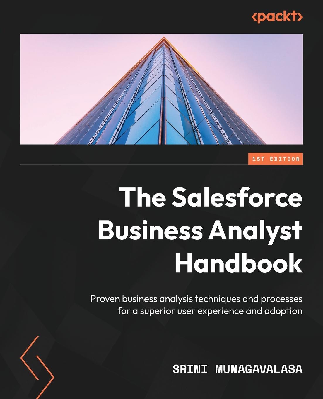 Cover: 9781801813426 | The Salesforce Business Analyst Handbook | Srini Munagavalasa | Buch