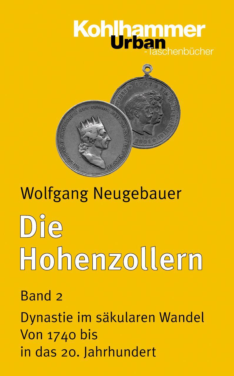 Cover: 9783170120976 | Die Hohenzollern 2 | Wolfgang Neugebauer | Taschenbuch | Deutsch