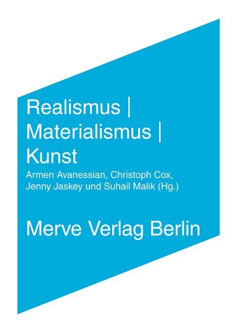 Cover: 9783883963648 | Realismus Materialismus Kunst | Armen Avanessian (u. a.) | Taschenbuch