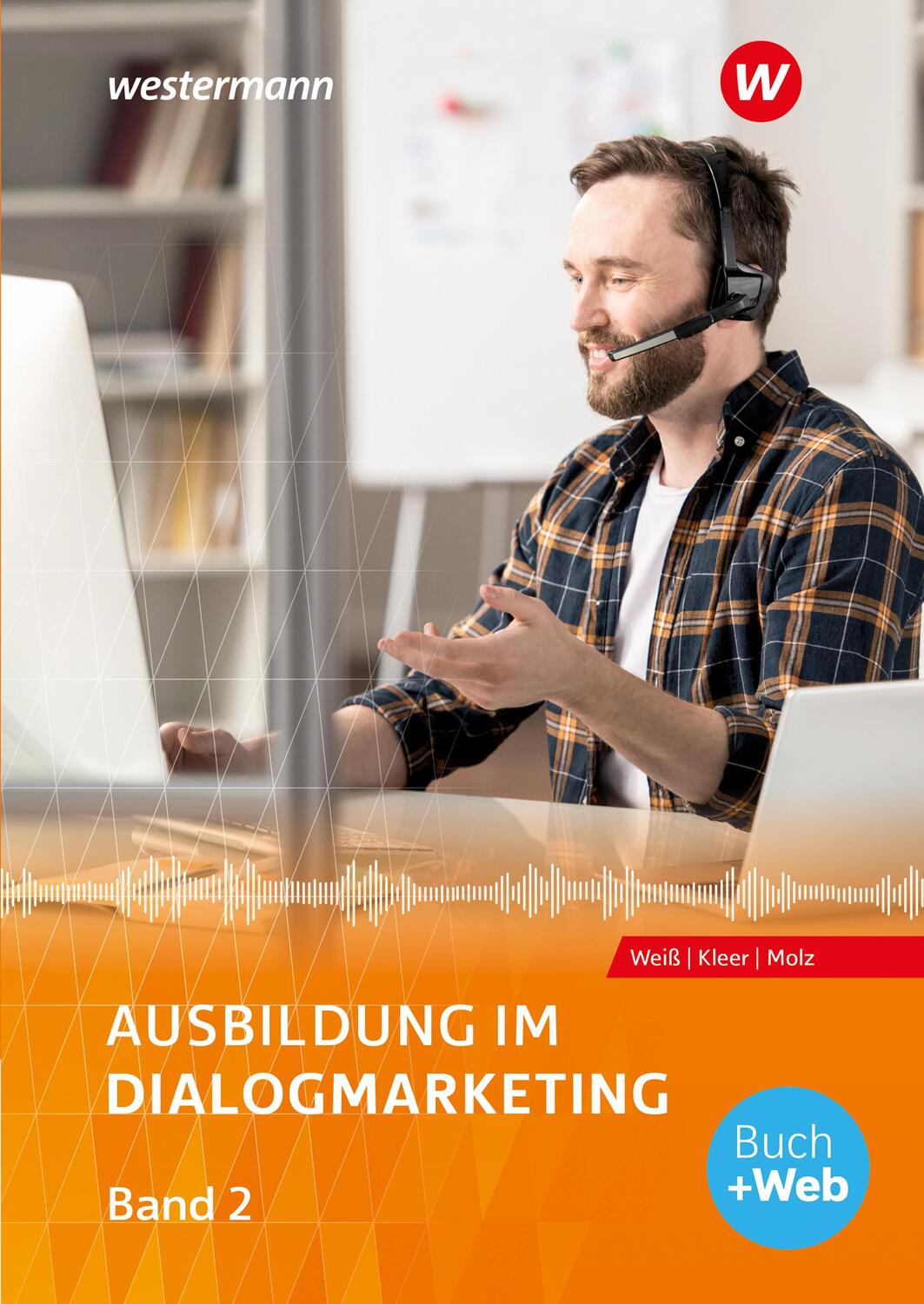 Cover: 9783427230243 | Ausbildung im Dialogmarketing 2. Schülerband | Joachim Molz (u. a.)
