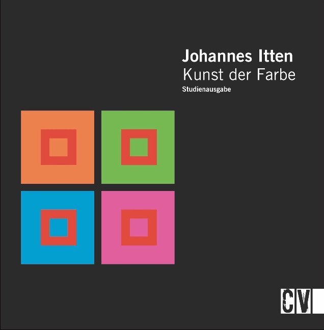 Cover: 9783862301614 | Kunst der Farbe | Johannes Itten | Buch | 96 S. | Deutsch | 2019