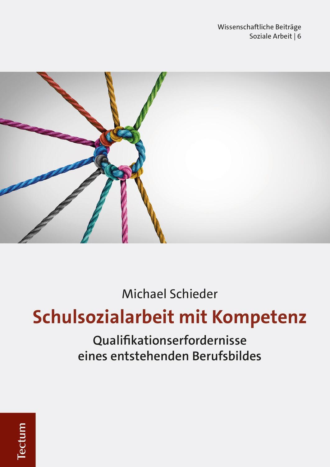 Cover: 9783828844797 | Schulsozialarbeit mit Kompetenz | Michael Schieder | Buch | XXVI
