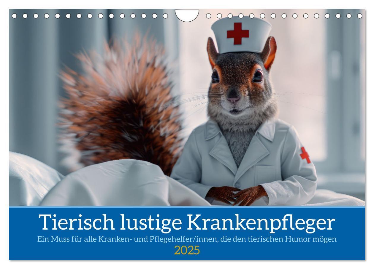 Cover: 9783457165218 | Tierisch lustige Krankenpfleger (Wandkalender 2025 DIN A4 quer),...