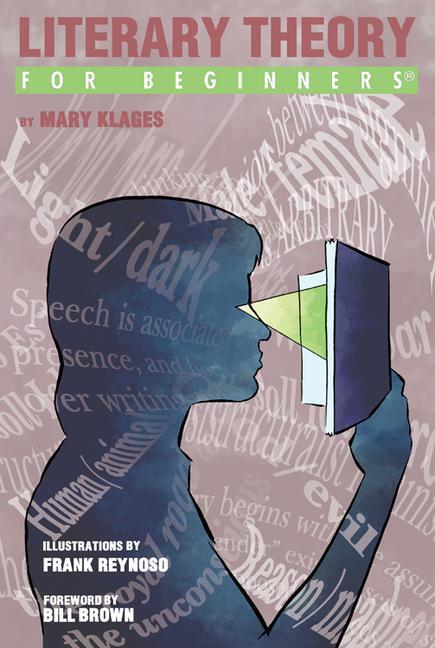 Cover: 9781939994608 | Literary Theory for Beginners | Mary Klages | Taschenbuch | Englisch