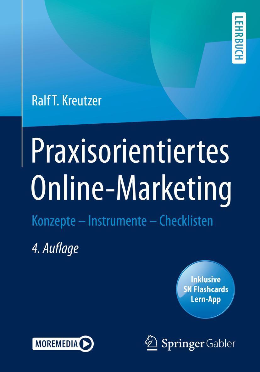 Cover: 9783658319892 | Praxisorientiertes Online-Marketing | Ralf T. Kreutzer | Taschenbuch