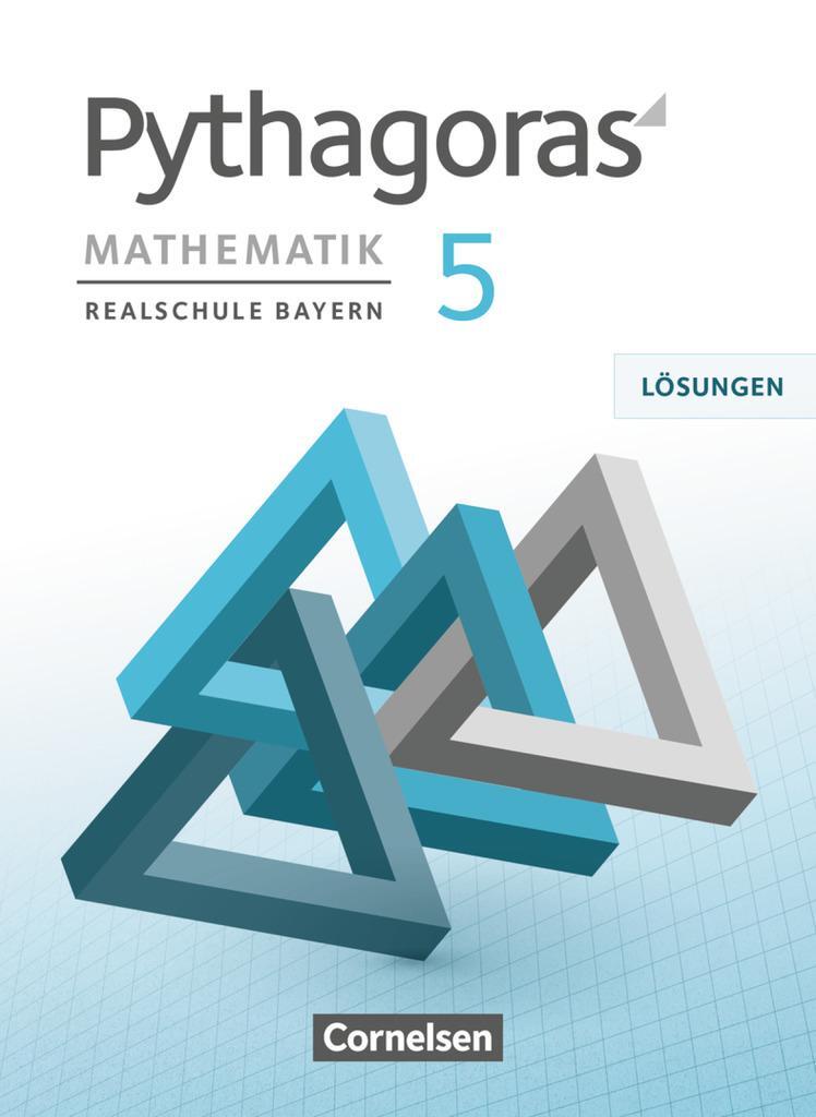 Cover: 9783060411429 | Pythagoras 5. Jahrgangsstufe - Realschule Bayern - Lösungen zum...