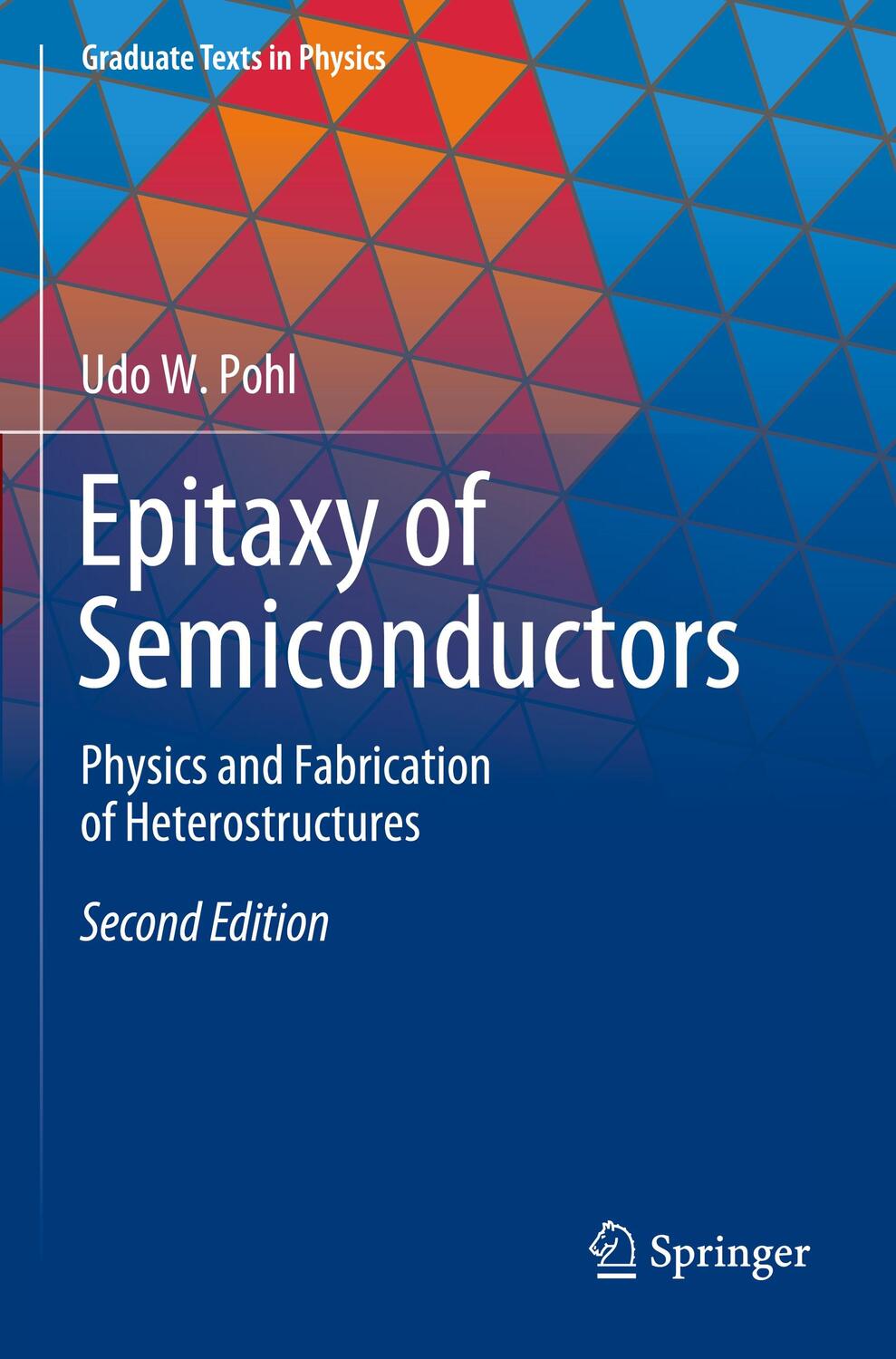 Cover: 9783030438715 | Epitaxy of Semiconductors | Udo W. Pohl | Taschenbuch | Englisch