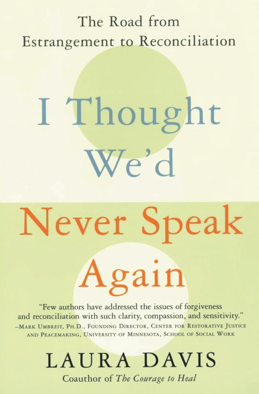 Cover: 9780060957025 | I Thought We'd Never Speak Again | Laura Davis | Taschenbuch | 2003
