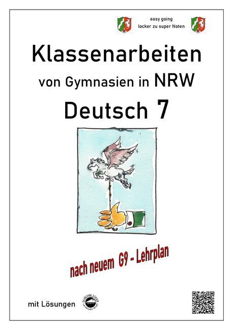 Cover: 9783946141358 | Deutsch 7, Klassenarbeiten von Gymnasien (G9) in NRW mit Lösungen