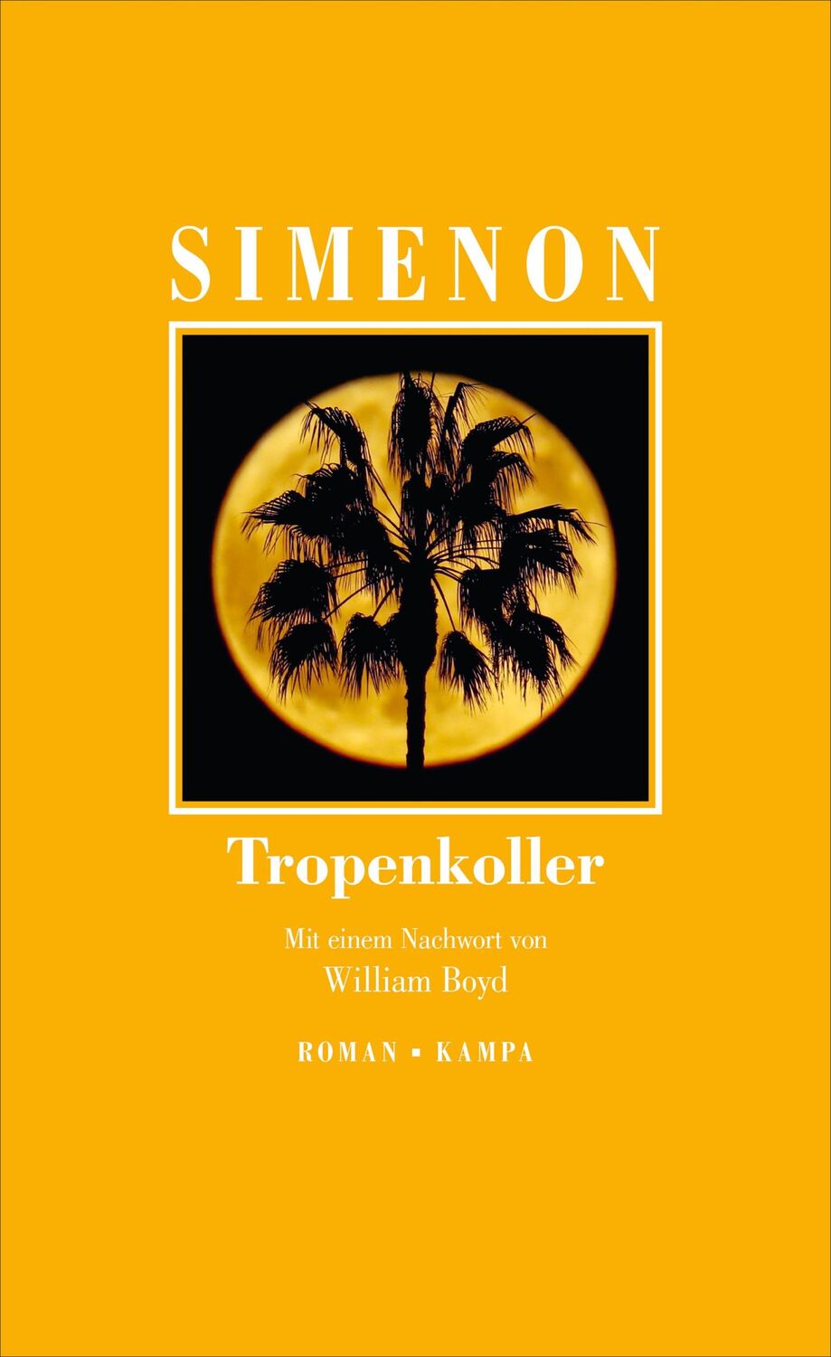 Cover: 9783311133049 | Tropenkoller | Georges Simenon | Buch | 192 S. | Deutsch | 2020