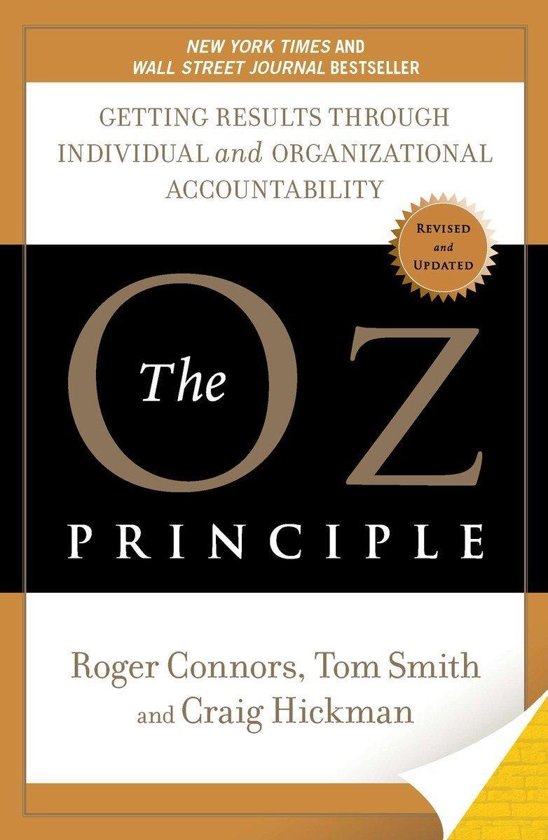 Cover: 9781591843481 | The Oz Principle | Roger Connors (u. a.) | Taschenbuch | Englisch