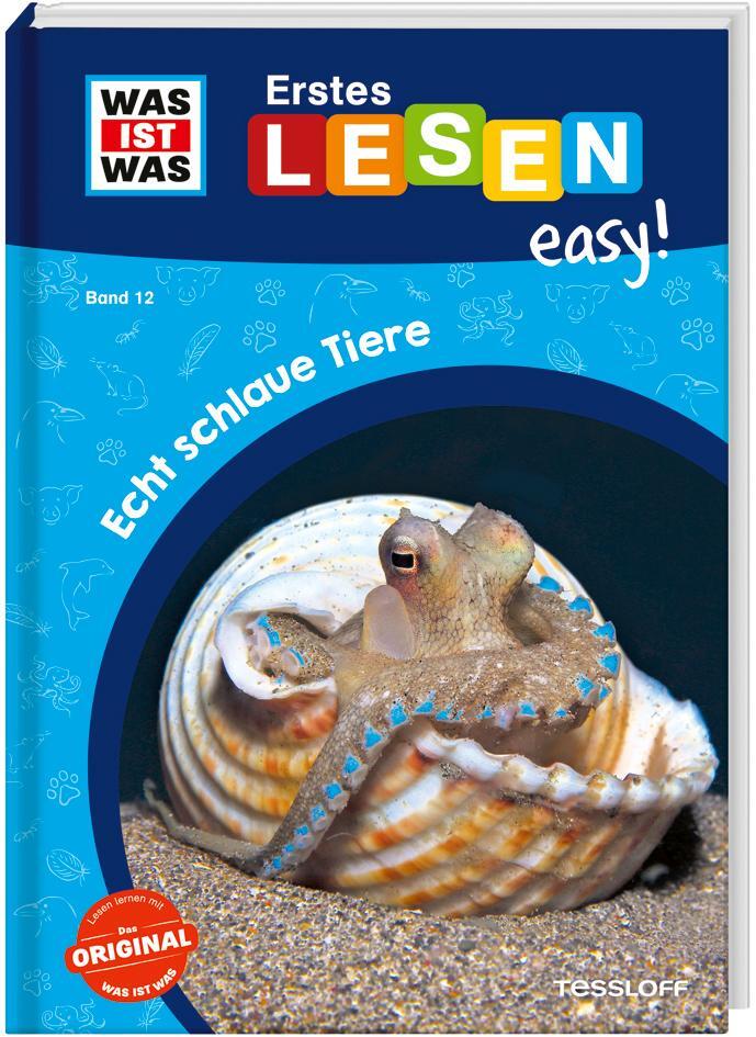 Cover: 9783788677305 | WAS IST WAS Erstes Lesen easy! Band 12. Echt schlaue Tiere | Buch