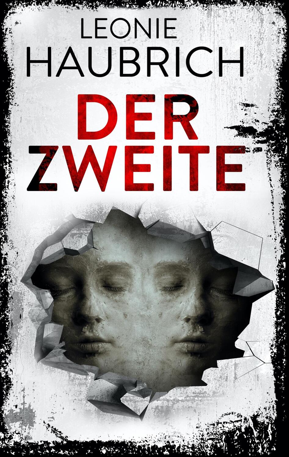 Cover: 9783752898934 | Der Zweite | Psychothriller | Leonie Haubrich | Taschenbuch