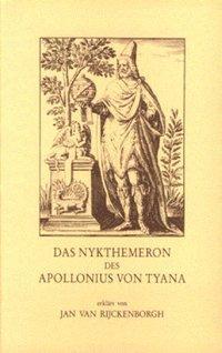 Cover: 9789067320801 | Das Nykthemeron des Apollonius von Tyana | Jan van Rijckenborgh | Buch