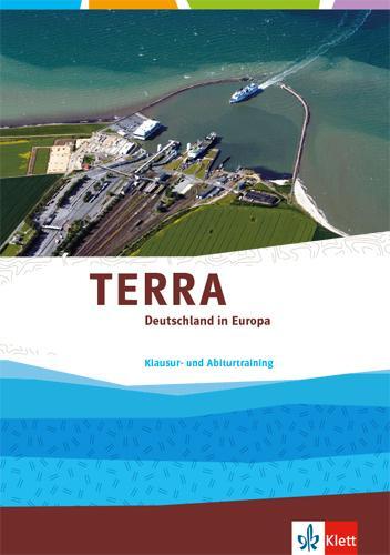 Cover: 9783121047710 | TERRA Deutschland in Europa. Trainingsheft Klausur- und...