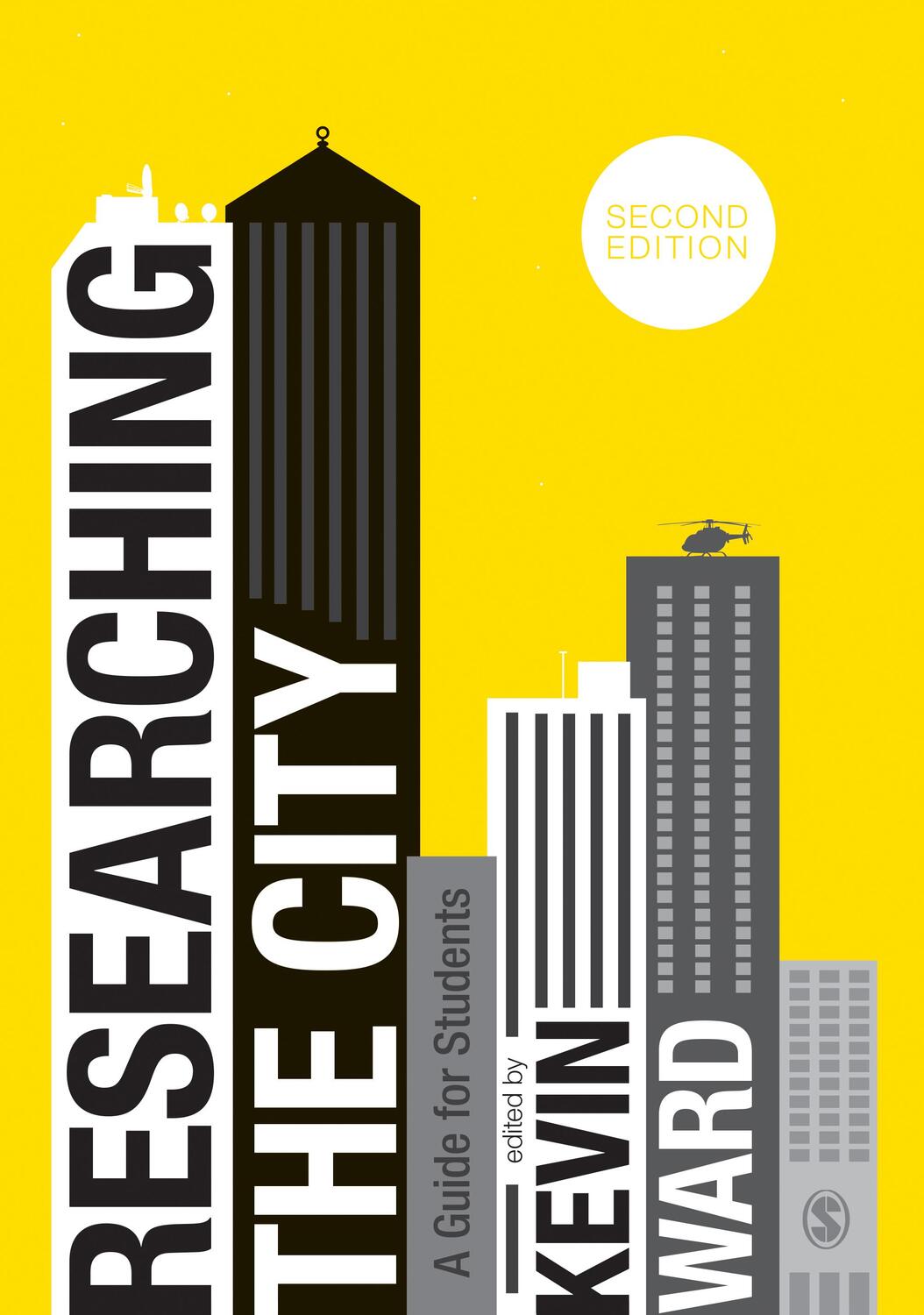 Cover: 9781529700961 | Researching the City | A Guide for Students | Kevin Ward | Taschenbuch