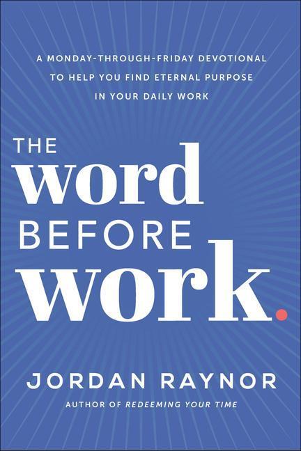 Cover: 9780593193112 | The Word Before Work | Jordan Raynor | Buch | Englisch | 2022