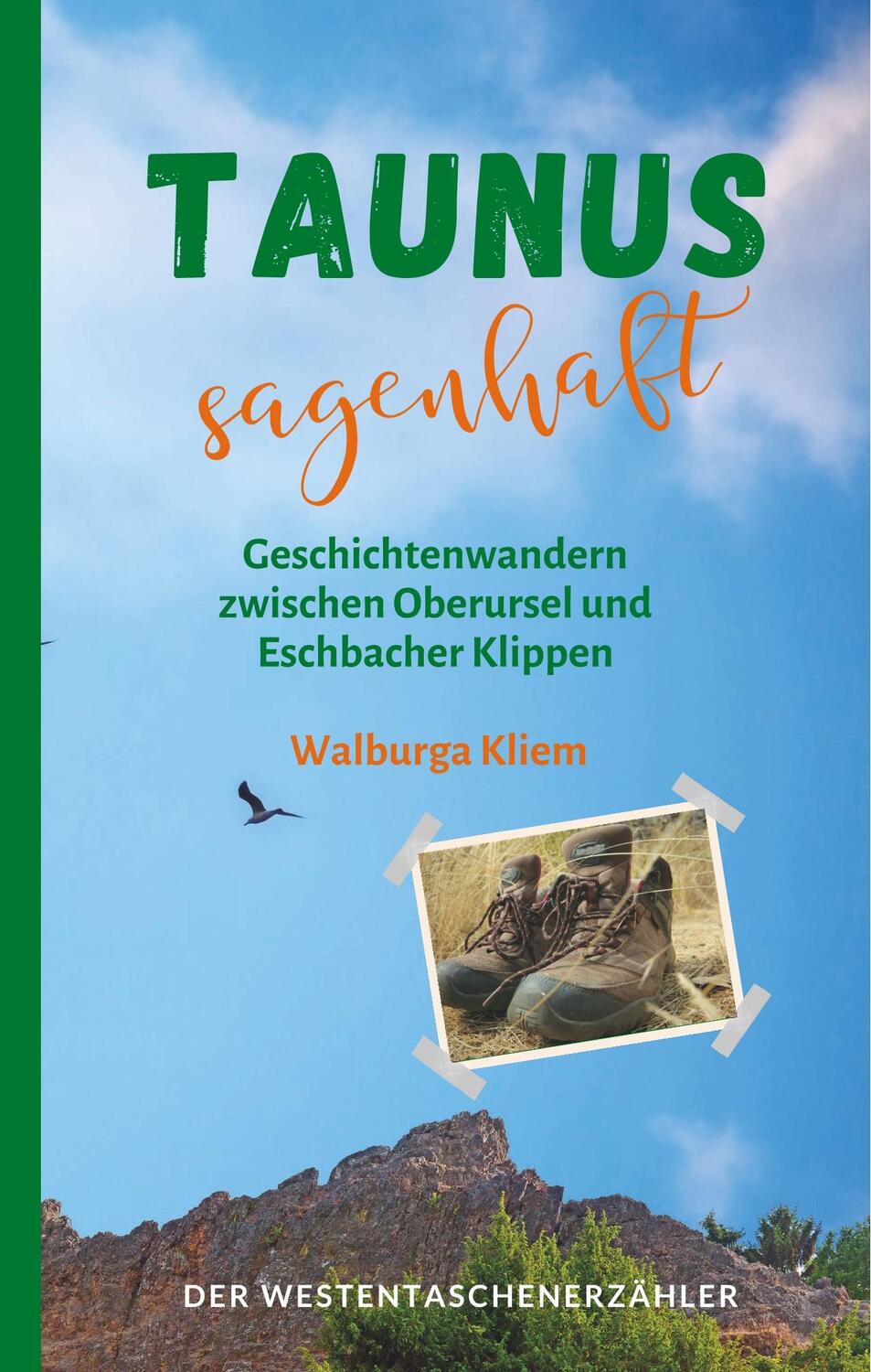 Cover: 9783947831326 | Taunus sagenhaft | Walburga Kliem | Taschenbuch | Deutsch | 2019