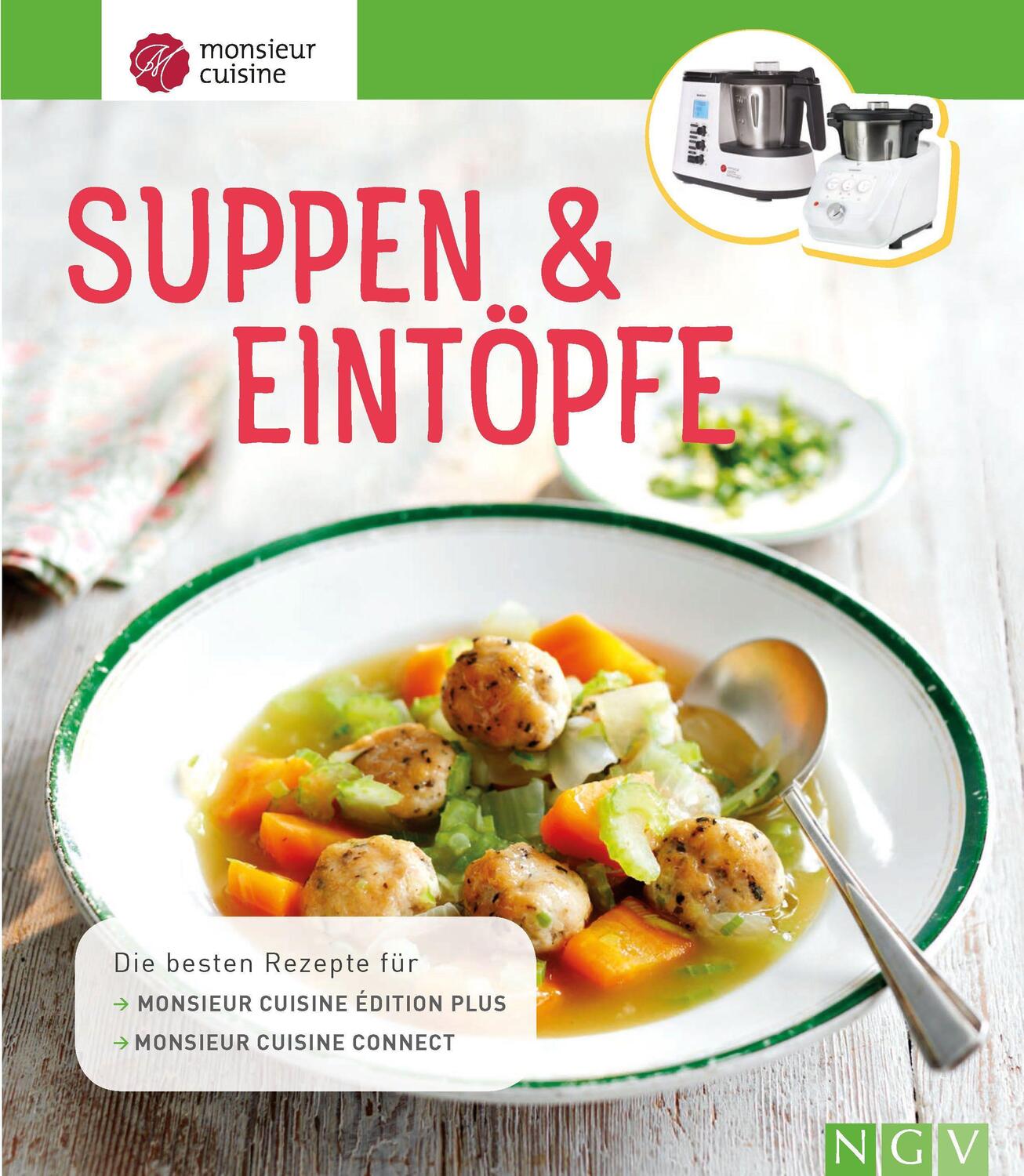 Cover: 9783625192268 | Monsieur Cuisine: Suppen & Eintöpfe | Buch | Deutsch | 2022