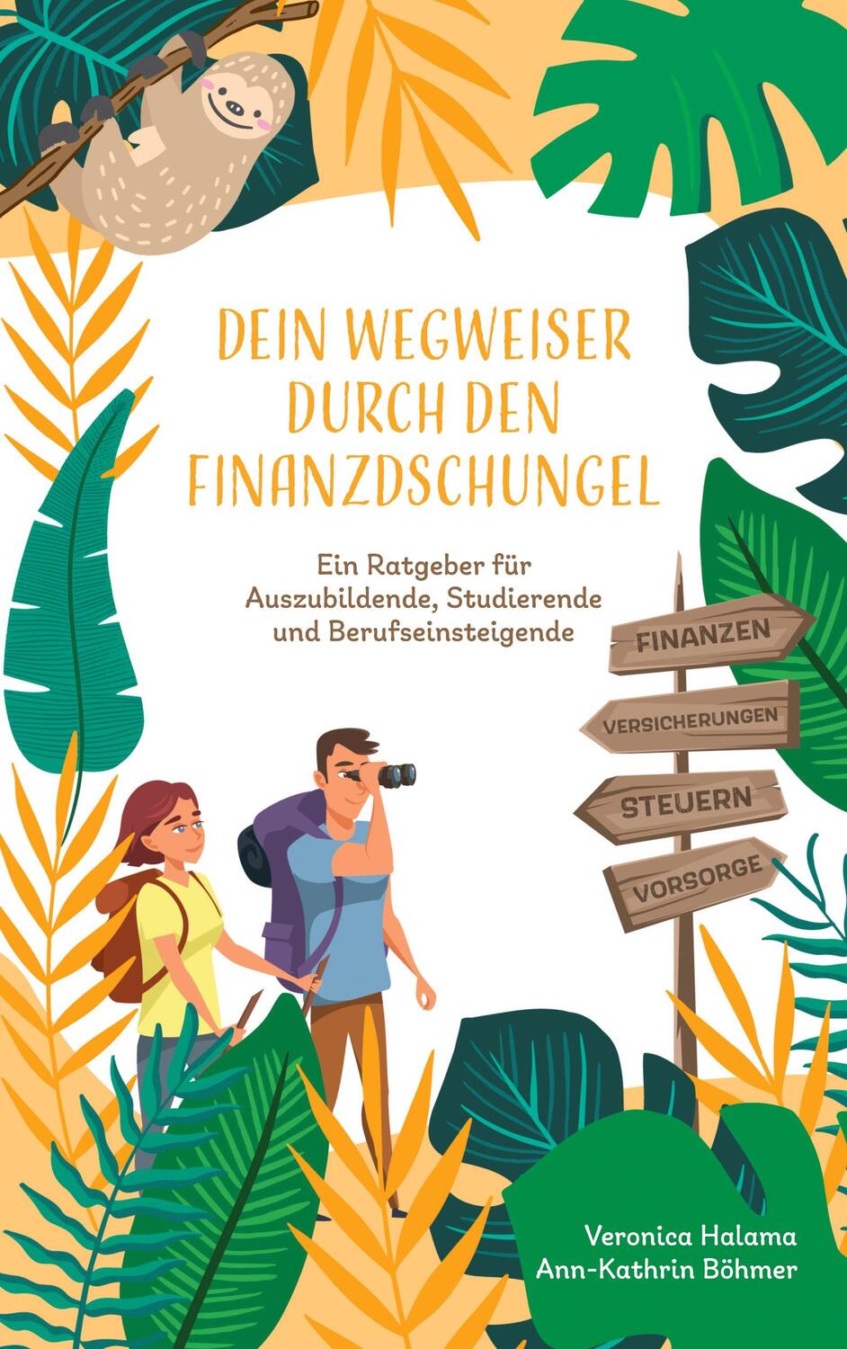 Cover: 9783754316566 | Dein Wegweiser durch den Finanzdschungel | Ann-Kathrin Böhmer (u. a.)
