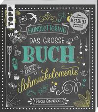 Cover: 9783772447419 | Handlettering. Das große Buch der Schmuckelemente | Frau Annika | Buch